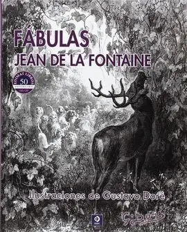 Fábulas Jean la Fontaine Ilustraciones de Gustavo Doré