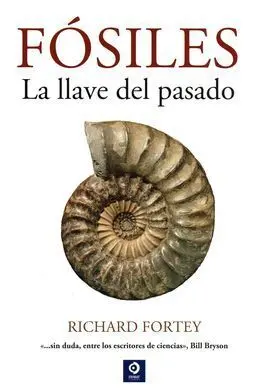 Fósiles. La Llave del Pasado