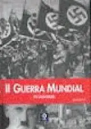 Ii Guerra Mundial en Imágenes