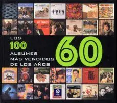 E011. 001- los 100 Álbumes Más Vendidos de los Años