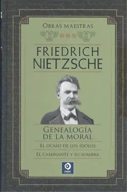 Friedrich Nietzsche Obras Maestras Volumen Iii
