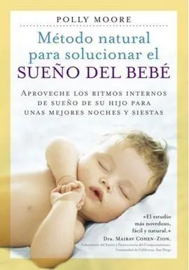 Método Natural para Solucionar el Sueño del Bebe