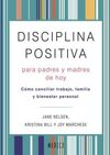 DISCIPLINA POSITIVA PARA PADRES Y MADRES