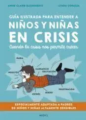 Guia Ilustrada para Entender a Niños y Niñas en Crisis