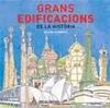 GRANS EDIFICACIONS DE LA HISTORIA