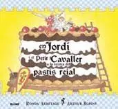 Jordi I el Petit Cavaller a la Recerca del Past¡S Reial