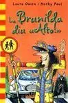 La Brunilda Diu 'Alto!'