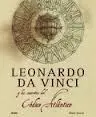 Leonardo Da Vinci y los Secretos del Códice Atlántico