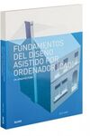 FUNDAMENTOS DEL DISEÑO ASISTIDO POR ORDENADOR (CAD)