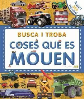 Busca I Troba. Coses que Es Mouen