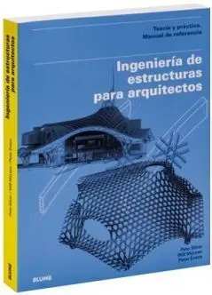 Ingenieria de Estructuras para Arquitectos