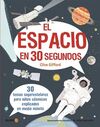 EL ESPACIO EN 30 SEGUNDOS