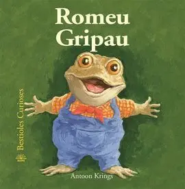 Bestioles Curioses. Romeu Gripau