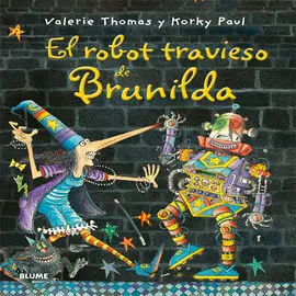 El Robot Travieso de Brunilda
