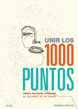 Unir los 1000 Puntos. 20 Retratos (2015)