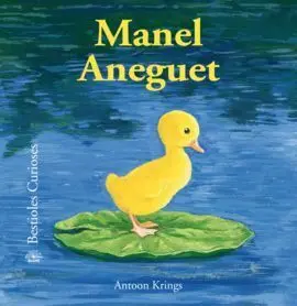 Bestioles Curioses. Manel Aneguet