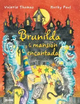 Brunilda y la Mansión Encantada