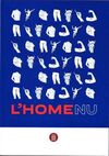 L'HOME NU