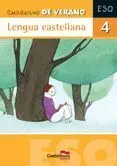 Cuaderno de Verano. Lengua Castellana 4 eso