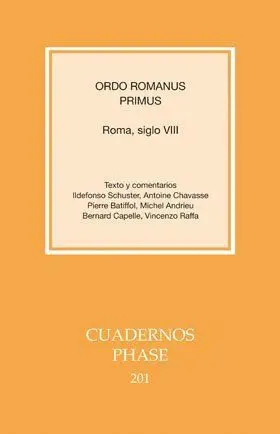 Ordo Romanus Primus. Roma, Siglo Viii