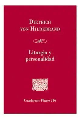 Liturgia y Personalidad