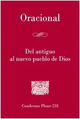 Oracional. Del Antiguo Al Nuevo Pueblo de Dios