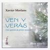 VEN Y VERAS/DOCE GUIONES DE PRIMER ANUNCIO+ CD