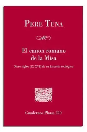 El Canon Romano de la Misa