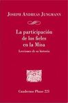 LA PARTICIPACIÓN DE LOS FIELES EN LA MISA