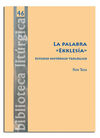 LA PALABRA 'EKKLESÍA'. ESTUDIO HISTÓRICO-TEOLÓGICO