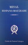 MISAL HISPANO-MOZÁRABE PROPIO DEL TIEMPO
