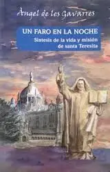 Un Faro en la Noche/Sintesis de la Vida y Mision de Santa Teresita