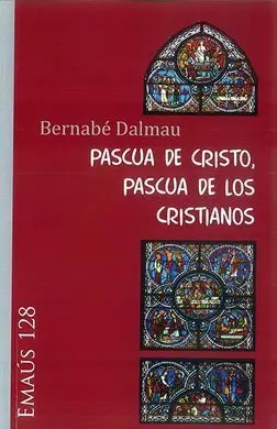 Pascua de Cristo, Pascua de los Cristianos