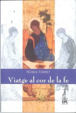 Viatge Al Cor de la Fe