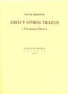EROS Y OTROS TRAZOS