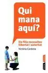 Qui Mana Aqui?