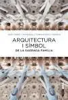 Arquitectura I Símbol de la Sagrada Família
