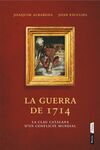 LA GUERRA DE 1714