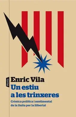Un Estiu a les Trinxeres