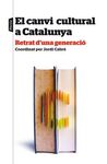 CANVI CULTURAL A CATALUNYA