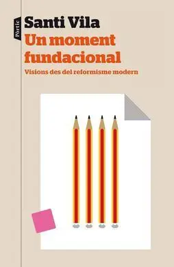 Un Moment Fundacional