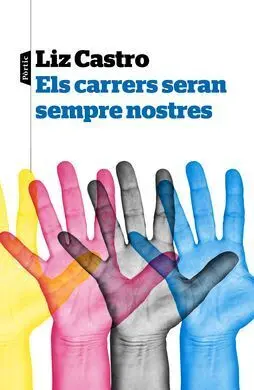 Els Carrers Seran Sempre Nostres