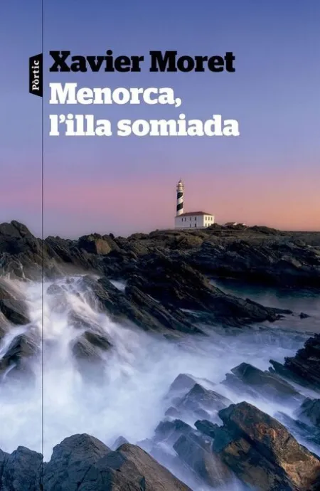 Menorca, L'illa Somiada