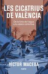 LES CICATRIUS DE VALENCIA