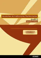 Ayudantes de Instituciones Penitenciarias. Grupo C, Supuestos Prácticos