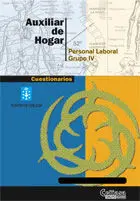 Auxiliar de Hogar. Personal Laboral Grupo Iv Cuestionarios