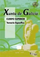 Cuerpo Superior. Temario Específico. Xunta de Galicia