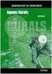 Cos D'agents Rurals, Generalitat de Catalunya. Legislació Específica