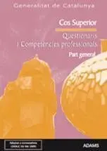Qüestionaris Part General I Competències Professionals Cos Superior Generalitat