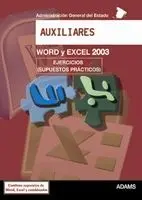 Word y Excel 2003. Auxiliares / Ejercicios (Supuestos Practicos)